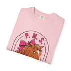PMS-Pissed Mare Syndrome T-shirt