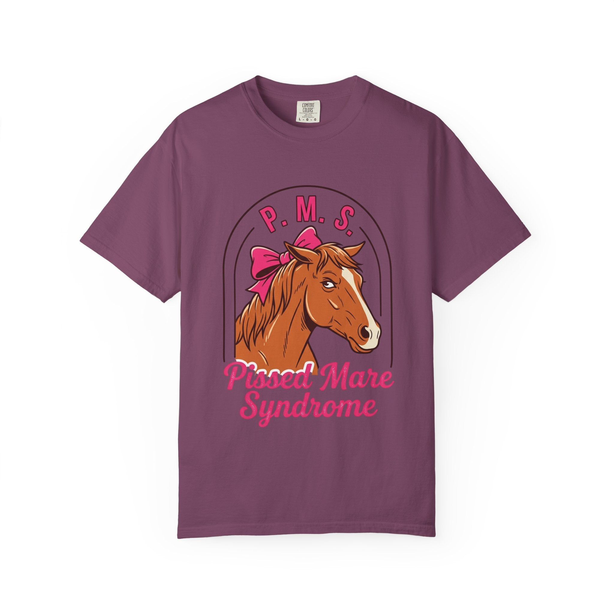 PMS-Pissed Mare Syndrome T-shirt